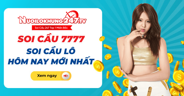 Soi cầu 7777 XSMB - Dự đoán Rồng Bạch Kim 7777 miền bắc hôm nay