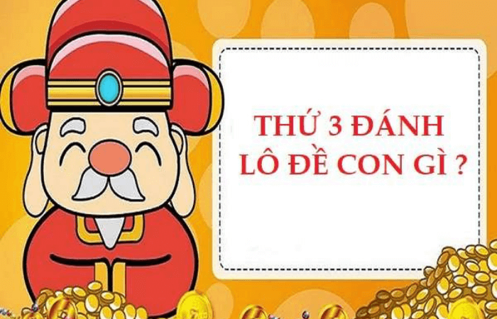 Thứ 3 đánh con gì đánh lô gì