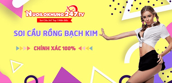 Soi cầu Rồng Bạch Kim chính xác 100 hôm nay miễn phí