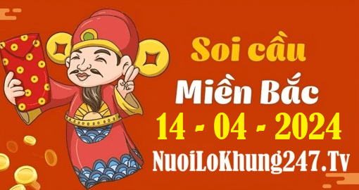 Soi cầu XSMB 14-4-2024 | Dự đoán kết quả XSMB ngày 14-4-2024