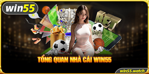 Giới thiệu sảnh casino win55 – Điểm cá cược thu hút cược thủ ngày nay