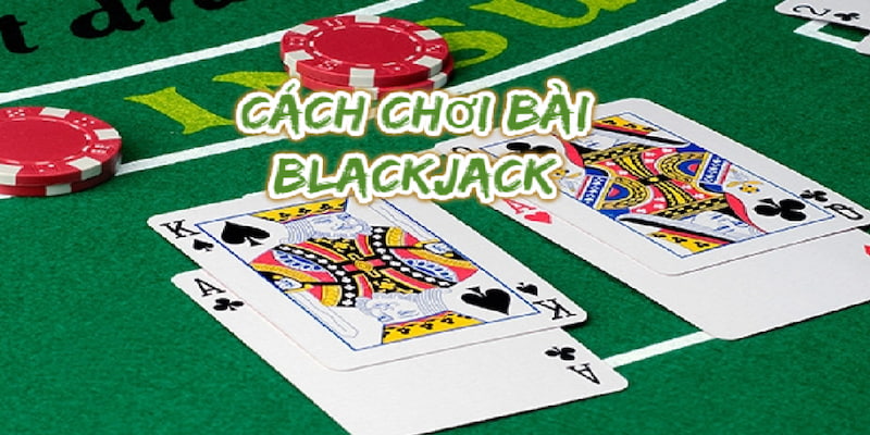 Chi Tiết Về Luật Chơi Blackjack Tại Nhà Cái 789club