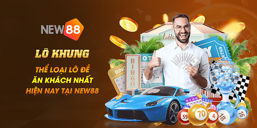 Hướng Dẫn Chơi Lô Khung Tại New88: Cơ Bản Và Chi Tiết