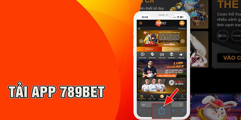 Tải App 789bet Nhanh Chóng Với Các Thao Tác Chưa Đầy 2 Phút 