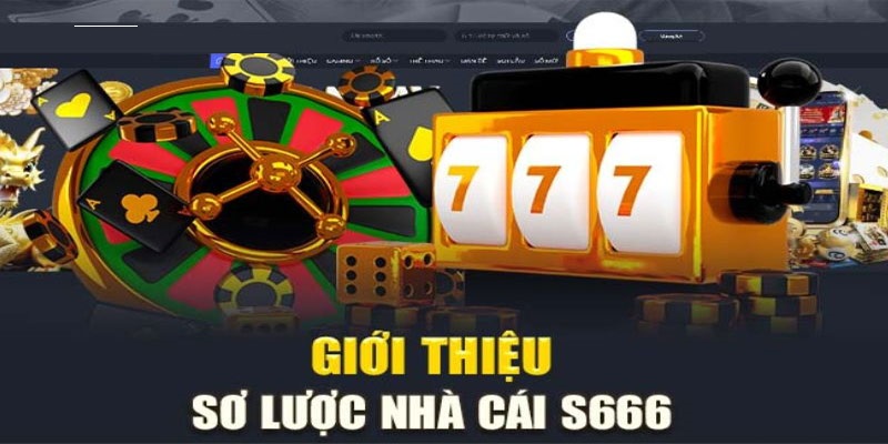 S666 – Sân Chơi Cá Cược Online Lý Tưởng Cho Mọi Người