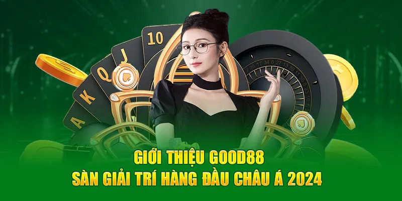 Good88 – Khám phá thế giới giải trí đẳng cấp, có 102 