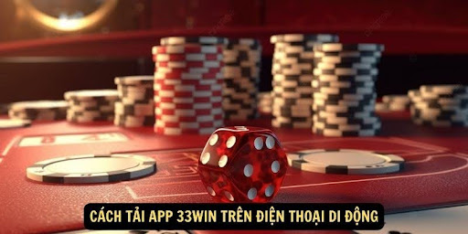 Cách Tải App 33Win